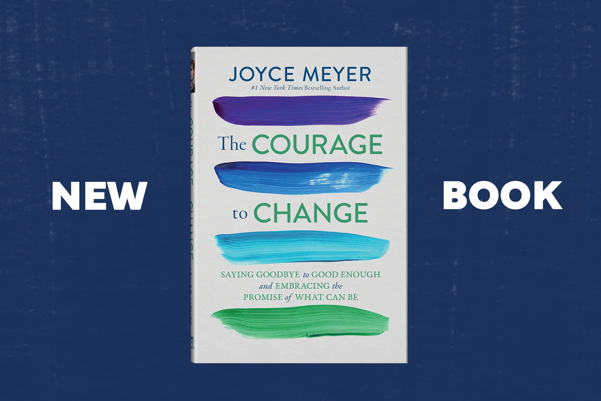 The Courage to Change New from Joyce Meyer!