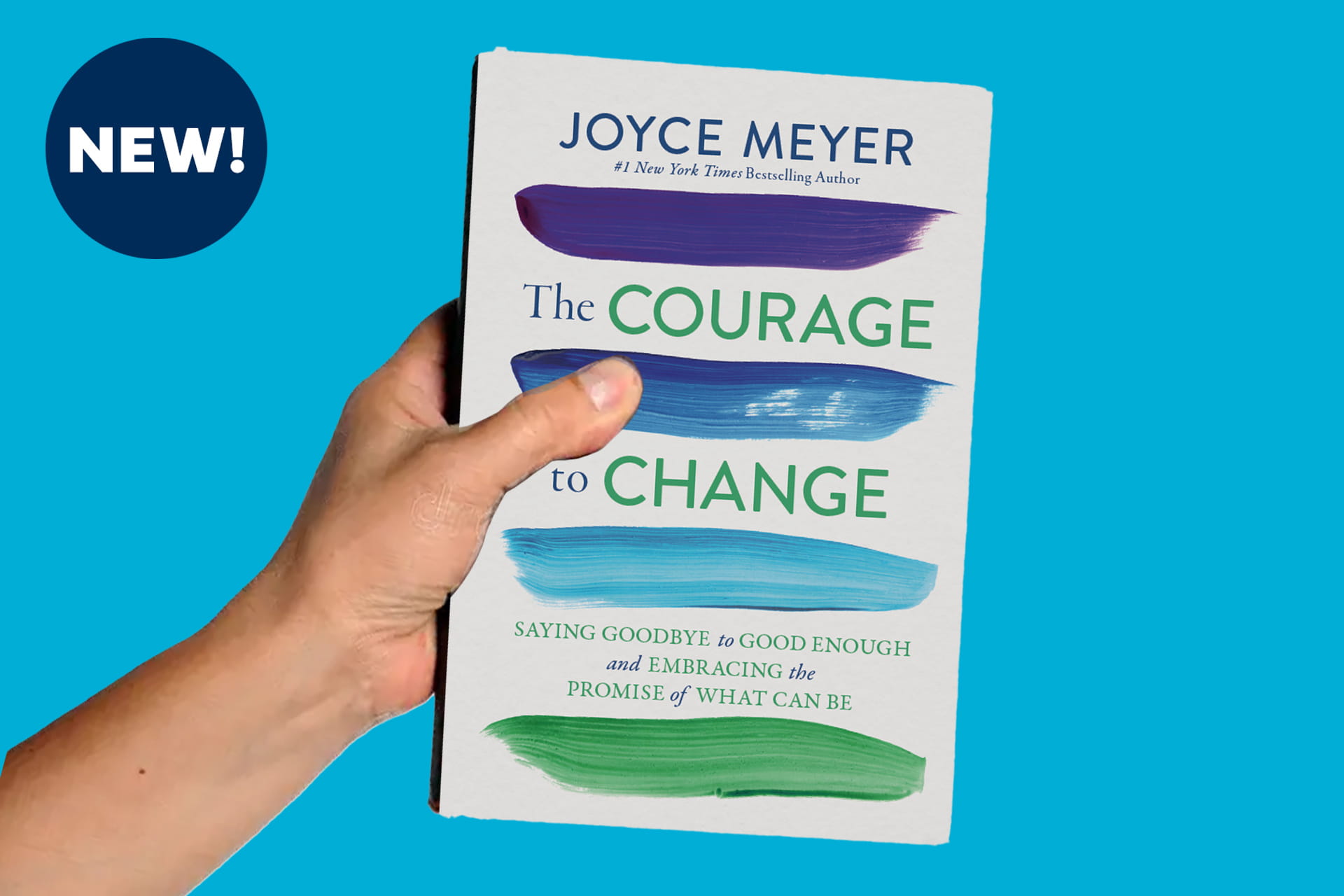 The Courage to Change New from Joyce Meyer!