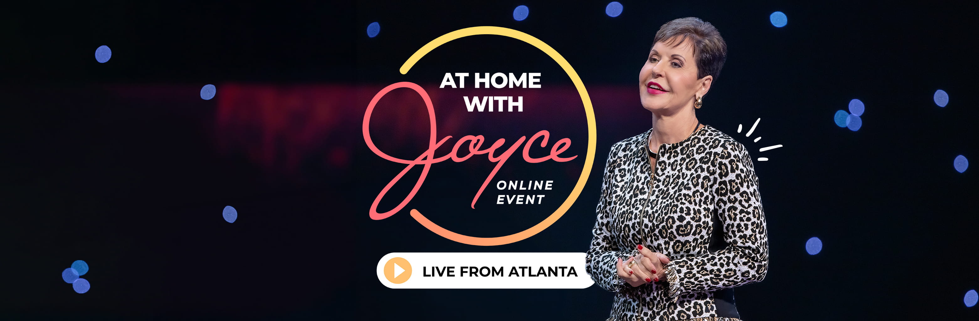 At Home with Joyce: Stream Live from Atlanta, GA 2024