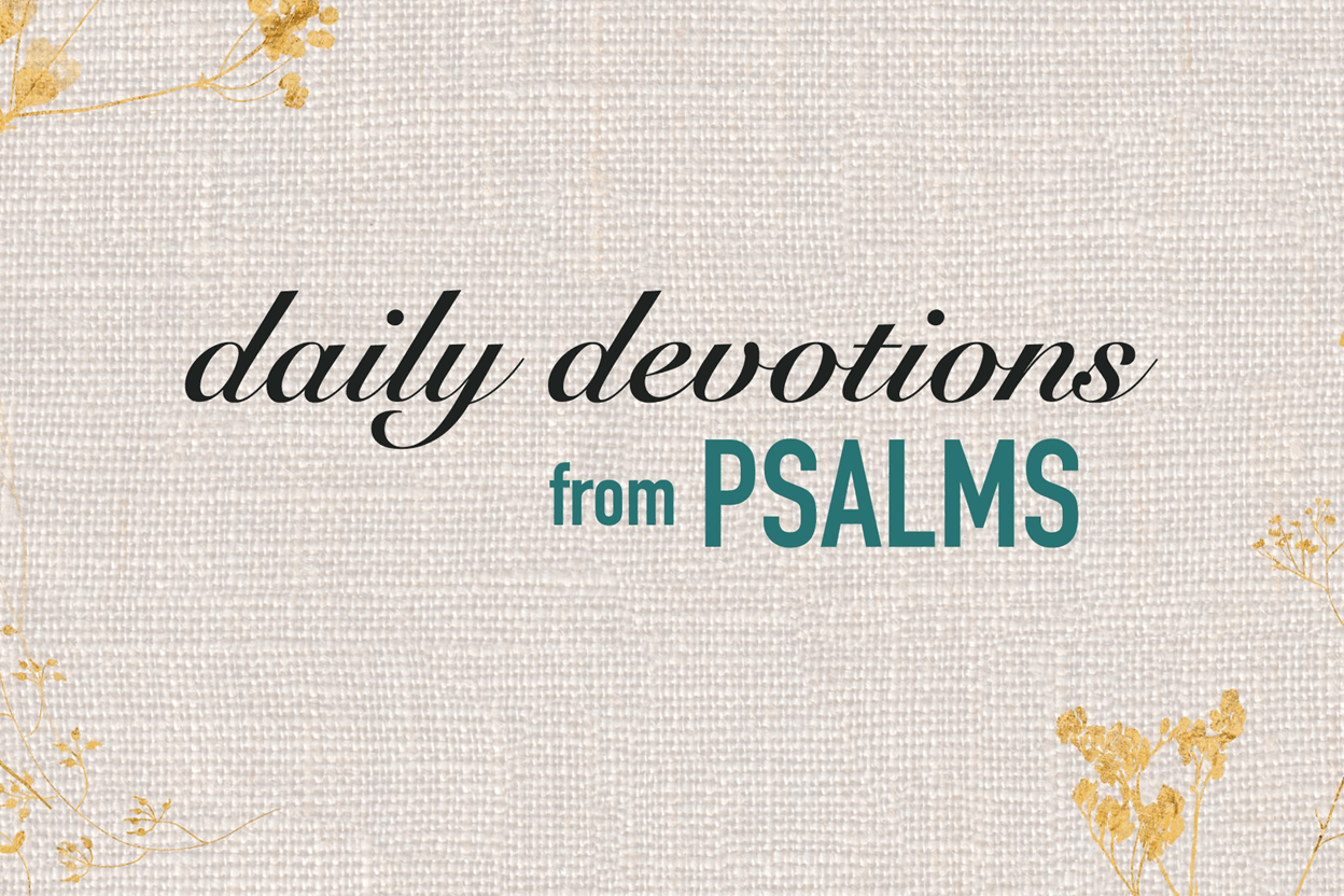 Daily Devotions of Psalms