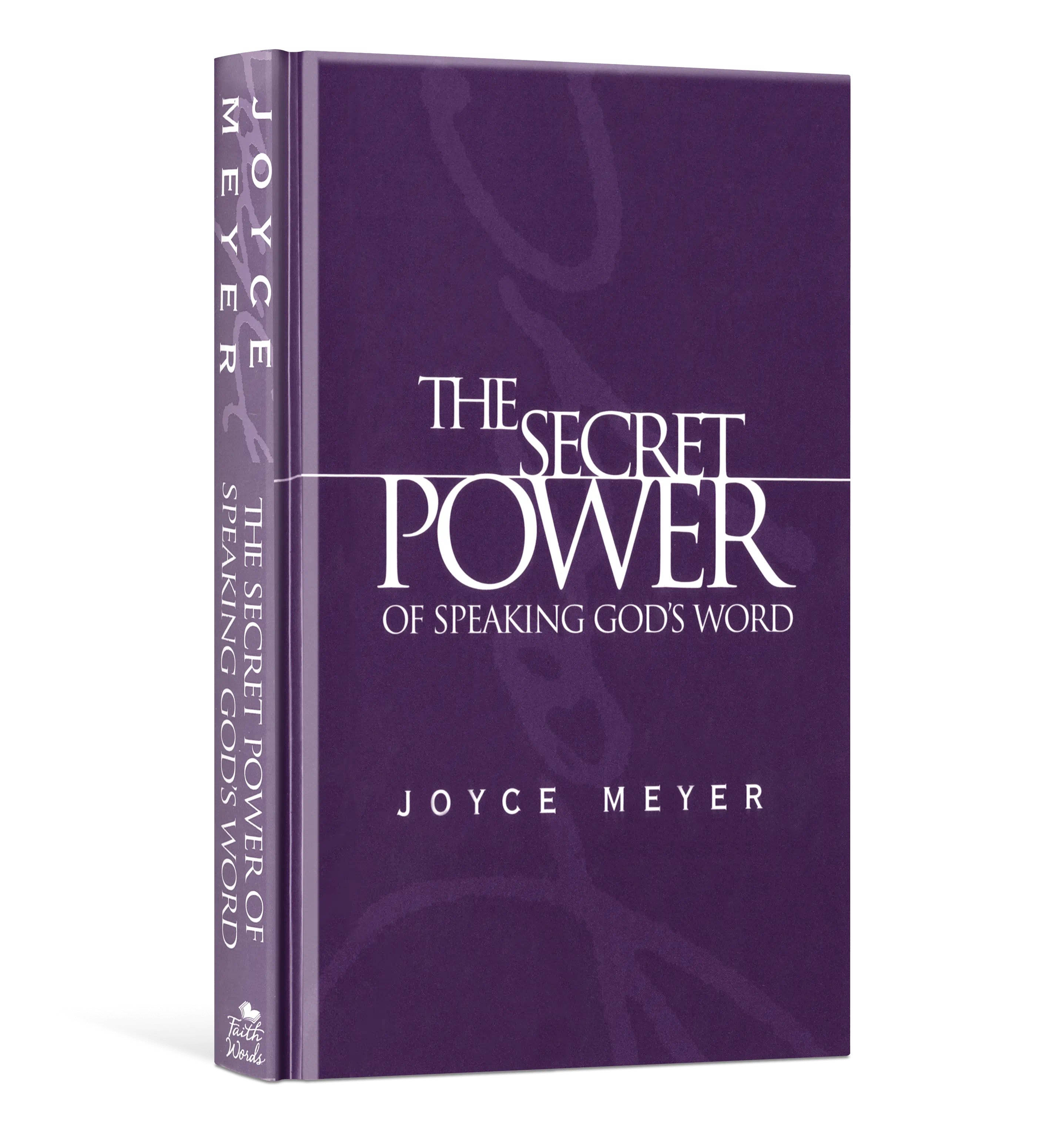 The Secret Power of Speaking God's Word