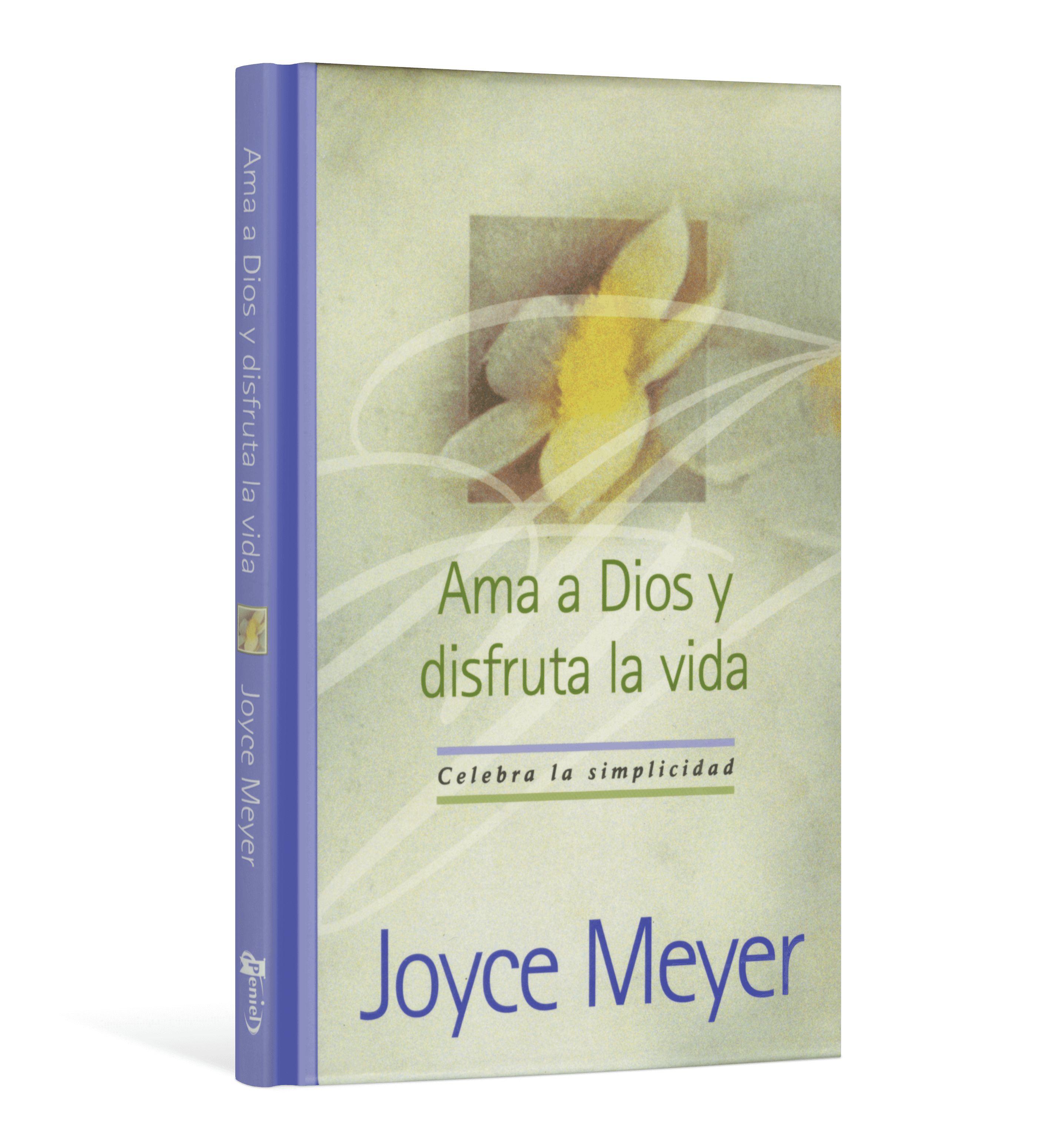 Ama a Dios y Disfruta la Vida