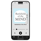 Battlefield of the Mind – Signature Series - Digital Audio Teaching