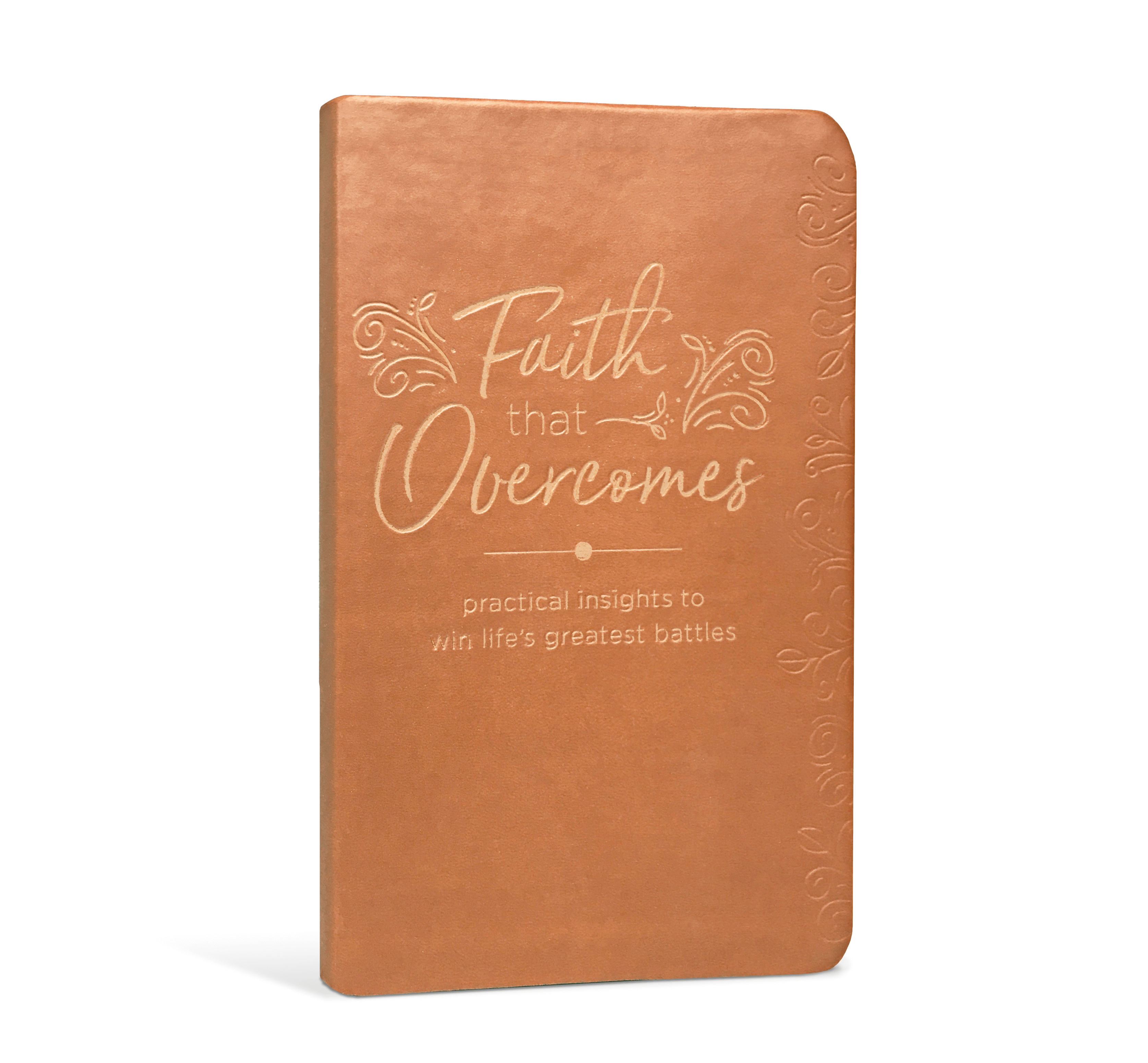 Faith That Overcomes