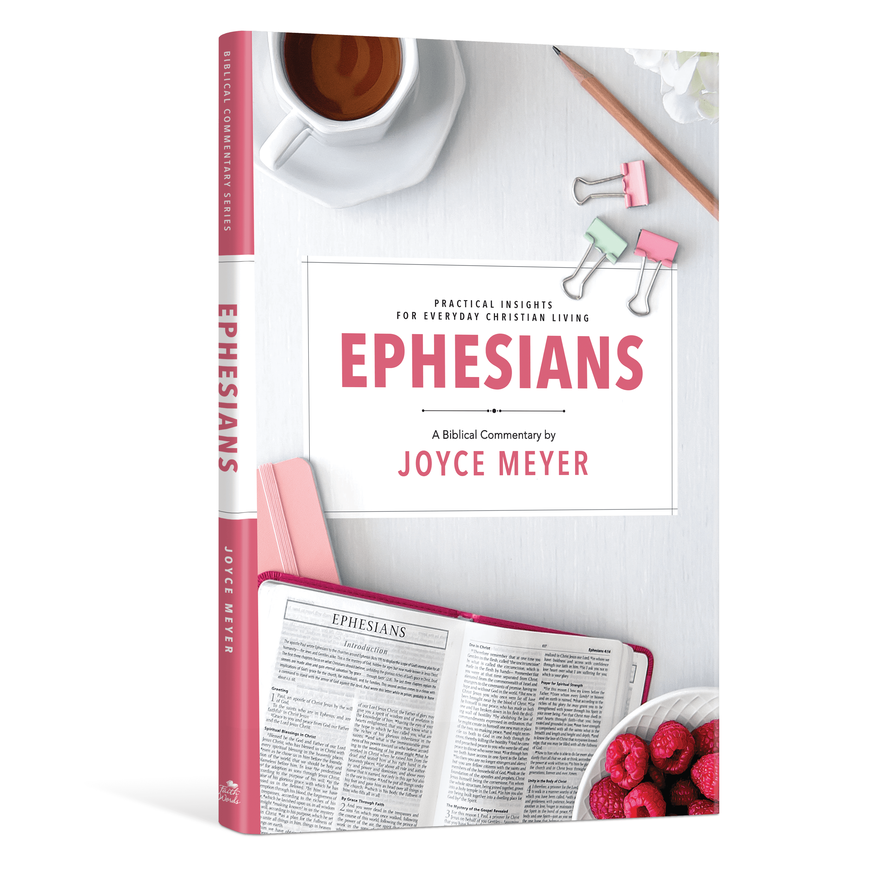 Ephesians: The Biblical Commentary