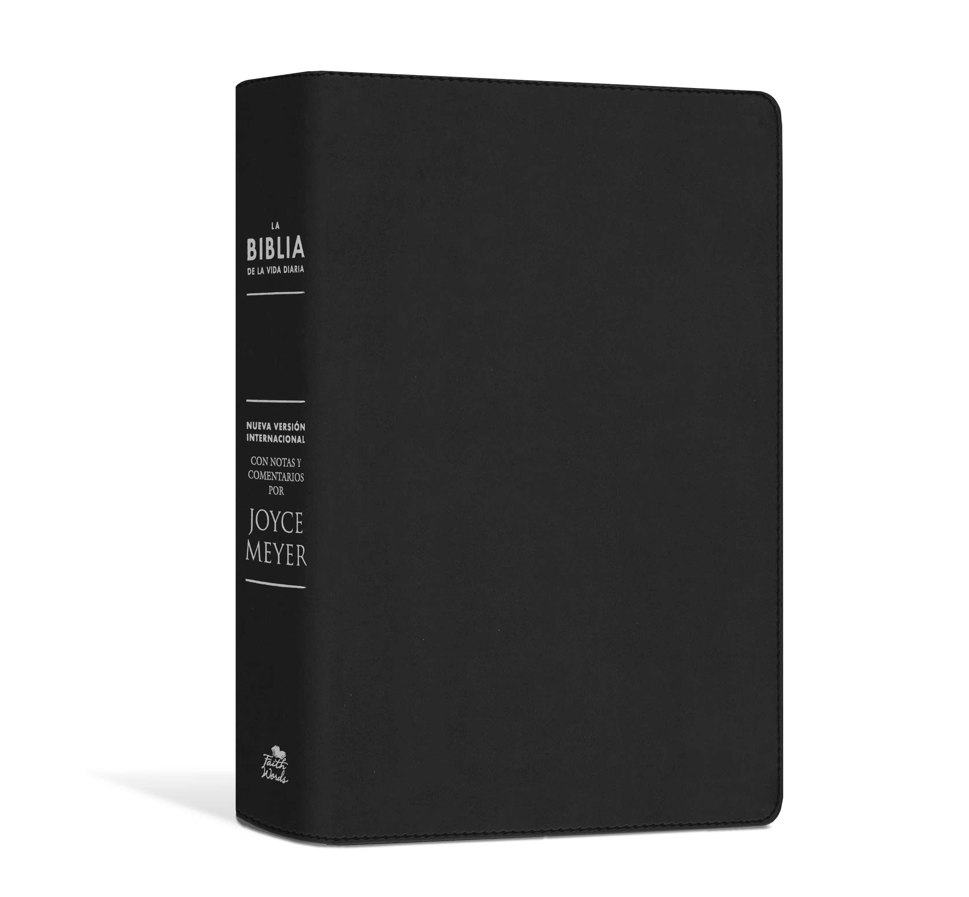 La Biblia de la vida diaria: El poder de la Palabra de Dios