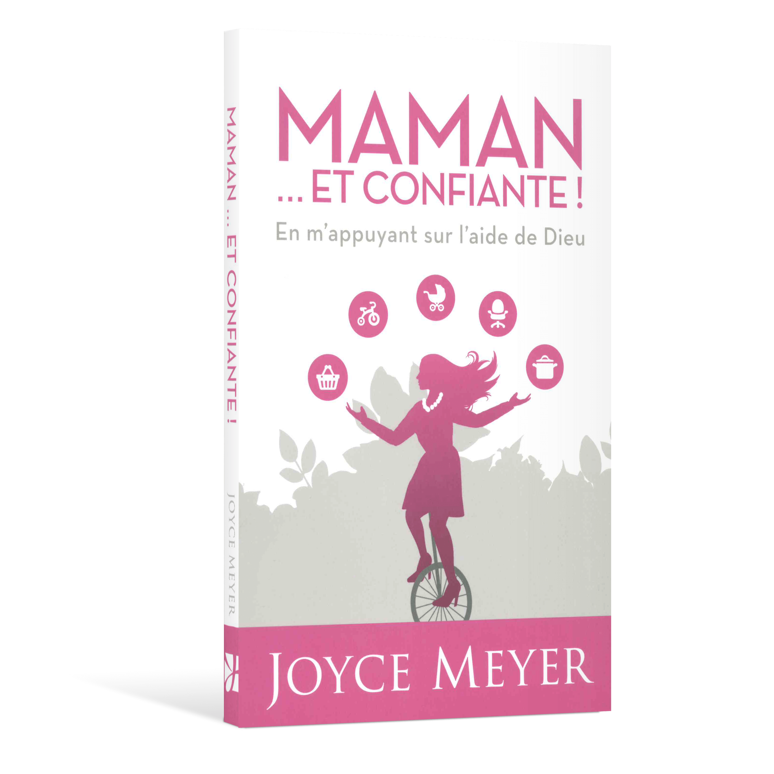 Maman... et confiante!