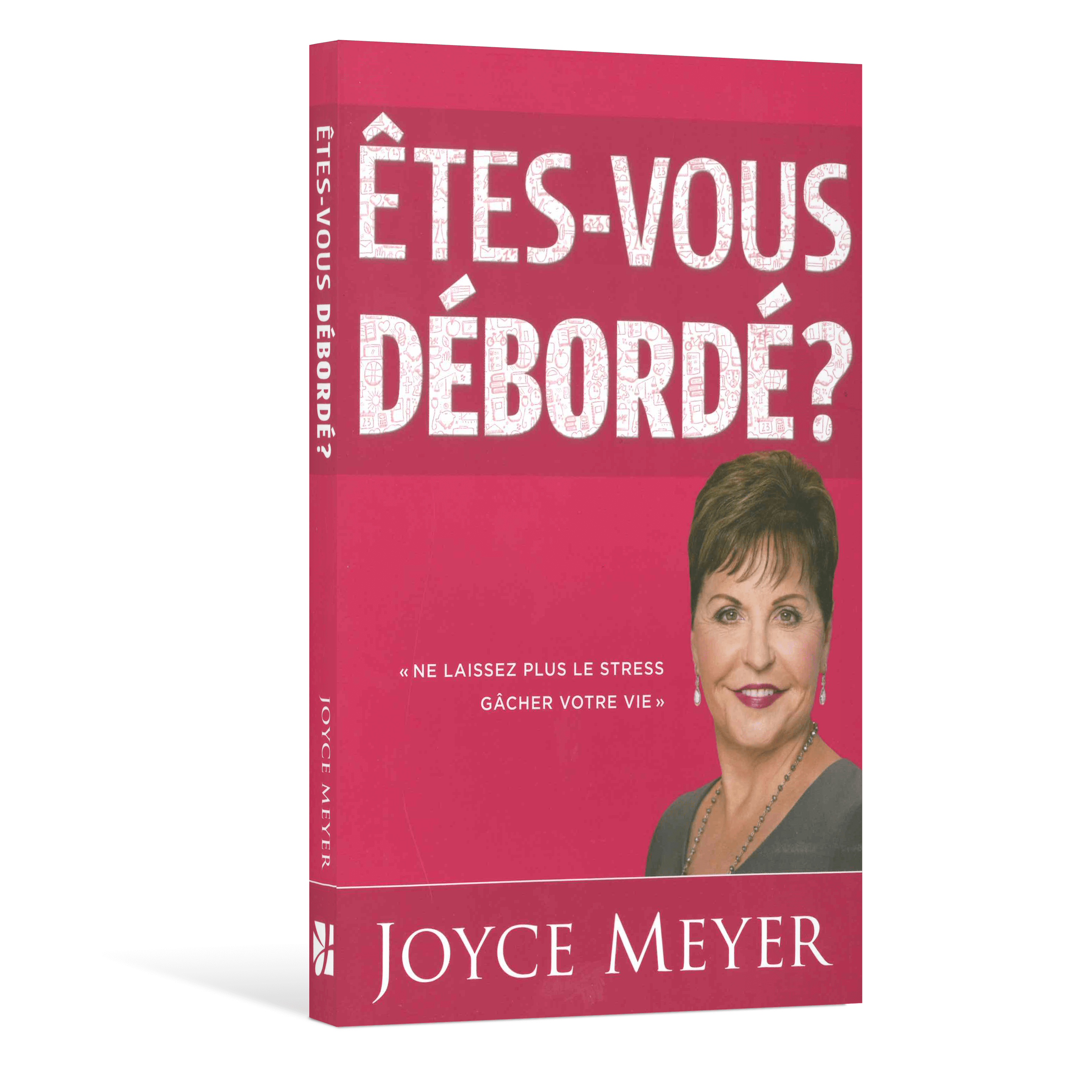 Êtes-vous débordé?