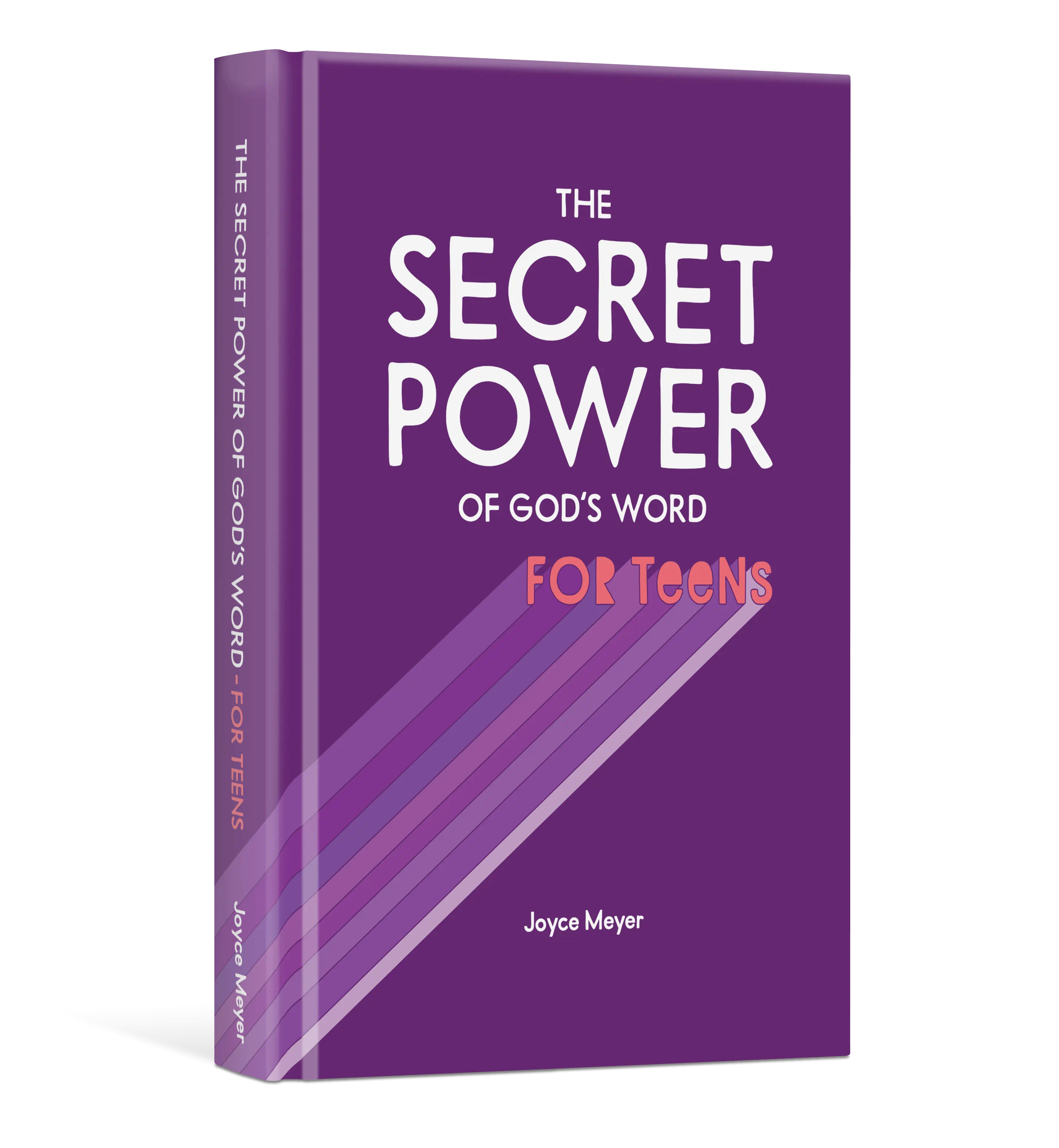 The Secret Power of God’s Word for Teens