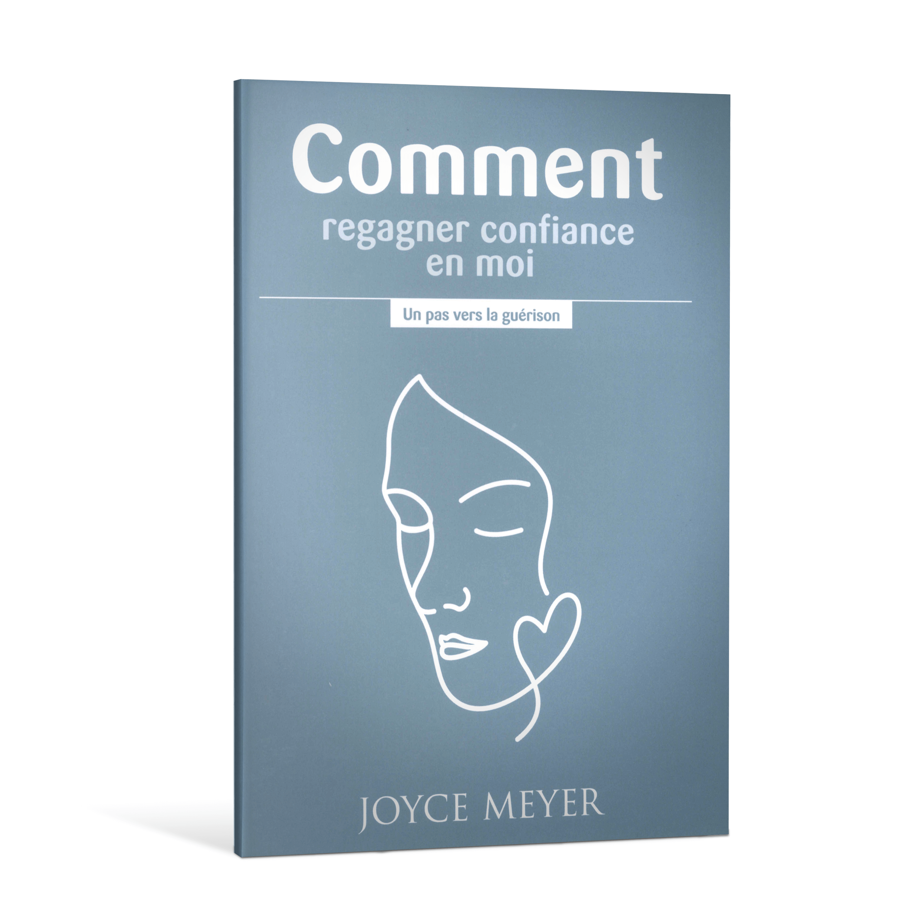 Comment regagner confiance en moi   