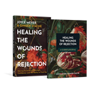 Healing the Wounds of Rejection Package
