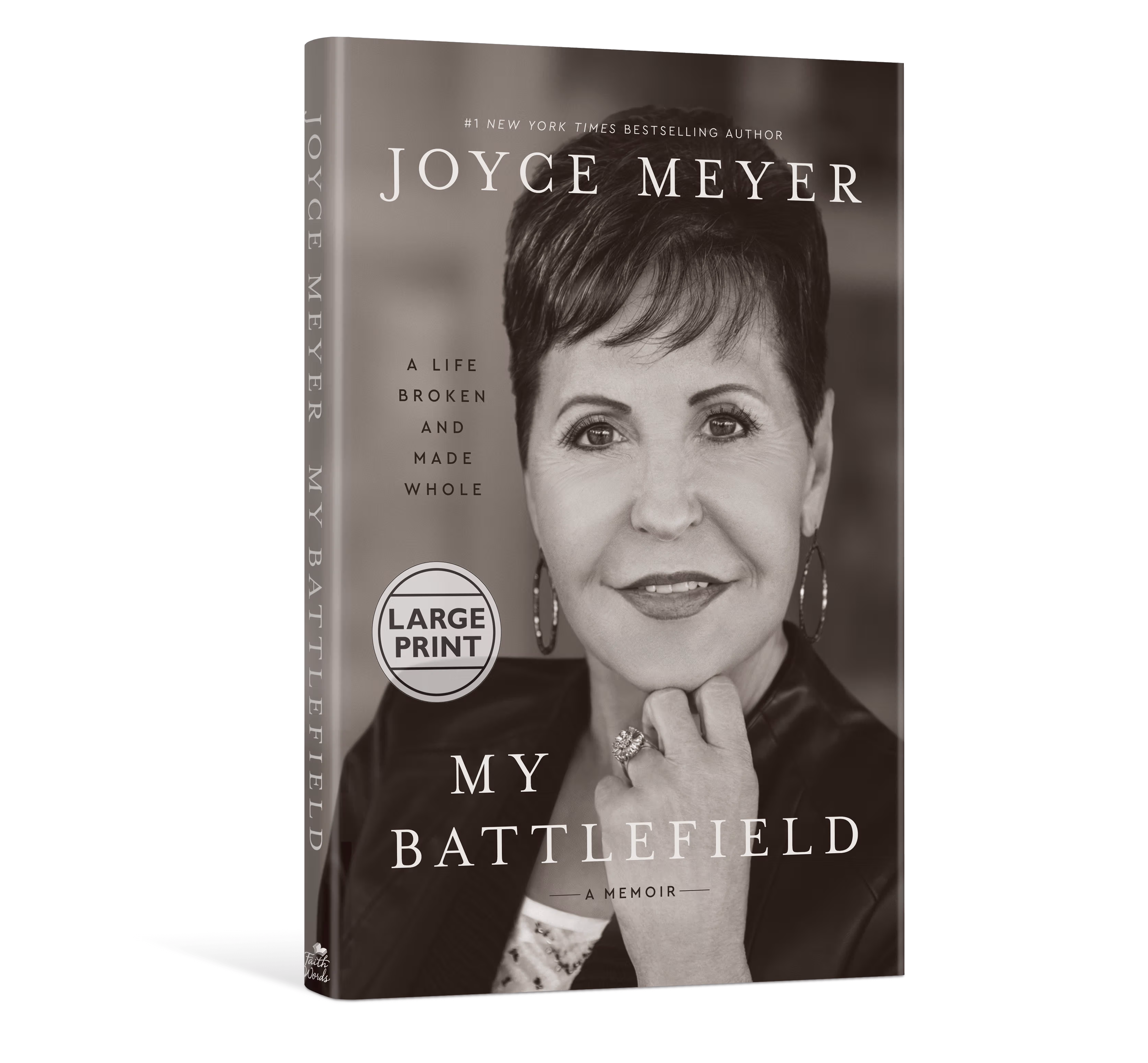 My Battlefield: A Life Broken and Made Whole – Large Print