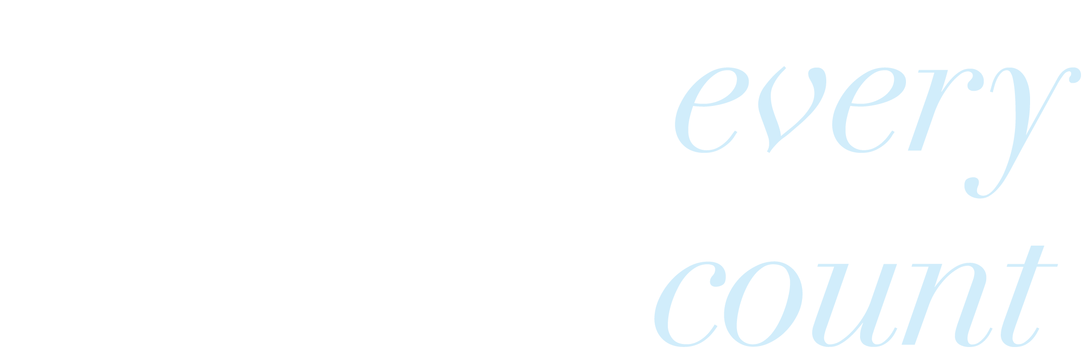 Make Every Day Count