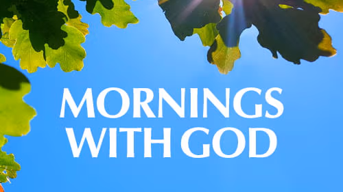 Mornings with God 5-day study