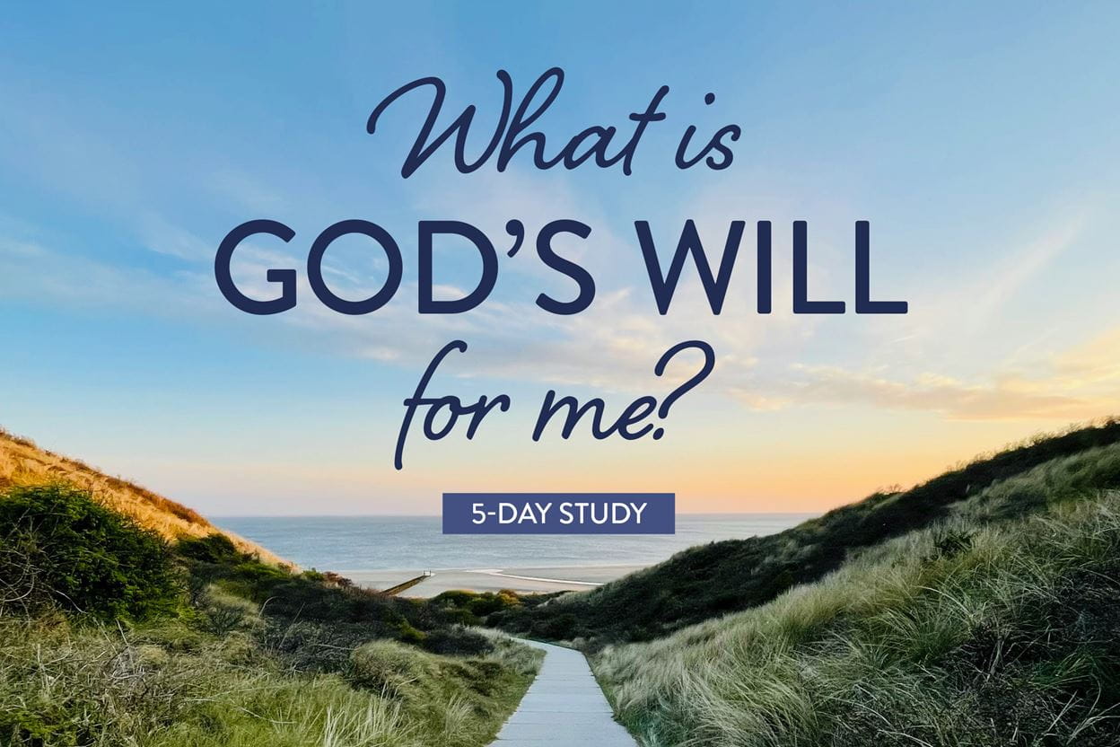 What is God's Will for Me? study