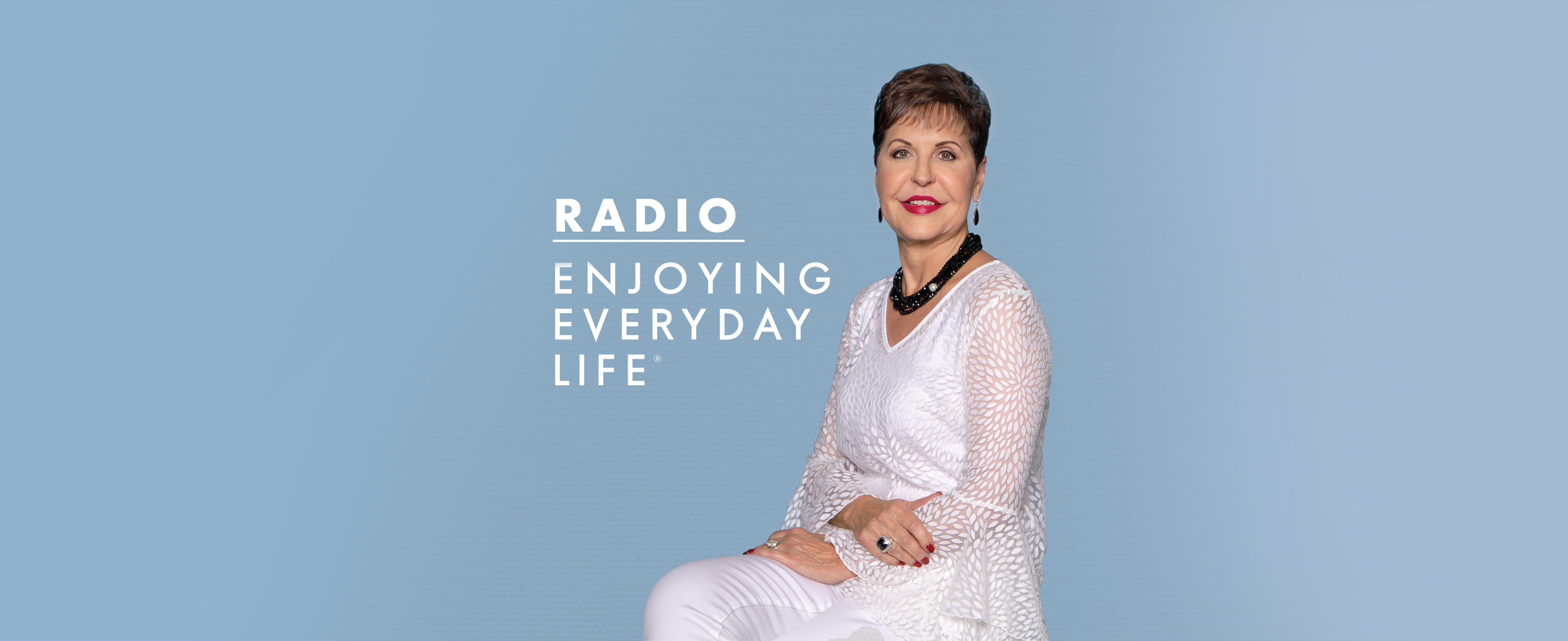 Listen to Today s Enjoying Everyday Life Radio Podcast with Joyce