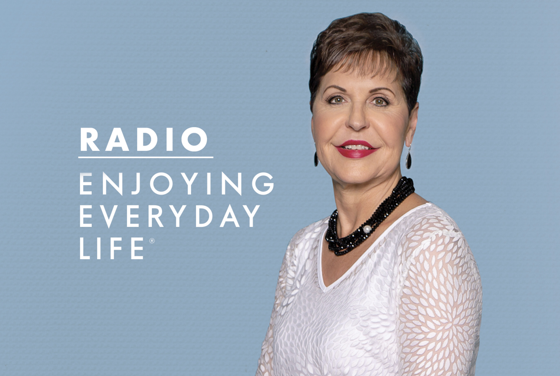 Listen to Today s Enjoying Everyday Life Radio Podcast with Joyce