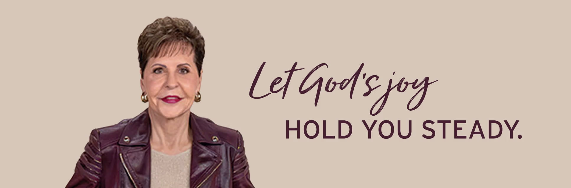 Let God's Joy Hold You Steady